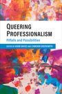 : Queering Professionalism, Buch