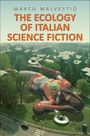 Marco Malvestio: The Ecology of Italian Science Fiction, Buch