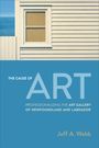 Jeff Webb: The Cause of Art, Buch