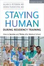 Allan D Peterkin MD: Staying Human During Residency Training, Buch