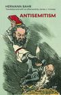 Hermann Bahr: Antisemitism, Buch