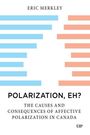 Eric Merkley: Polarization, Eh?, Buch