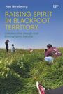 Janice Newberry: Raising Spirit in Blackfoot Territory, Buch