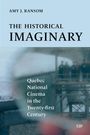 Amy J Ransom: The Historical Imaginary, Buch