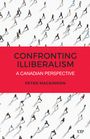 Peter MacKinnon: Confronting Illiberalism, Buch