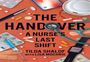 Tilda Shalof: The Handover, Buch