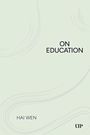 Text: "ON EDUCATION" und "HAI WEN". Weicher Hintergrund mit geschwungenen Linien und einem kleinen Logo unten rechts.