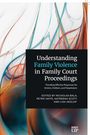 : Understanding Family Violence in Family Court Proceedings, Buch