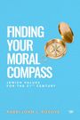 John L Rosove: Finding Your Moral Compass, Buch