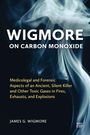 James Wigmore: Wigmore on Carbon Monoxide, Buch