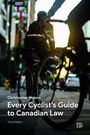 Text: "Christopher Waters - Every Cyclist's Guide to Canadian Law - Third Edition." Zwei Radfahrer in einer Stadt.
