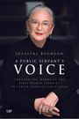 Jocelyne Bourgon: A Public Servant's Voice, Buch