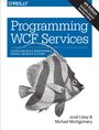 Juval Lowy: Programming WCF Services, Buch