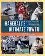 Bill Jenkinson: Baseball's Ultimate Power, Buch
