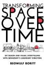 Beowulf Boritt: Transforming Space Over Time, Buch
