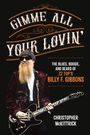 Christopher McKittrick: Gimme All Your Lovin', Buch