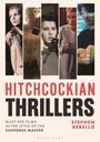 Stephen Rebello: Hitchcockian Thrillers, Buch