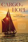 Shane Granger: Cargo of Hope, Buch