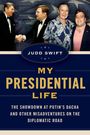 Judd Swift: My Presidential Life, Buch