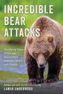 : Incredible Bear Attacks, Buch