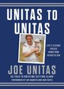 Joe Unitas: Unitas to Unitas, Buch