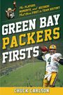 Chuck Carlson: Green Bay Packers Firsts, Buch