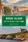 Robert Curley: Rhode Island Off the Beaten Path(r), Buch