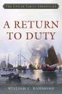 William C Hammond: A Return to Duty, Buch