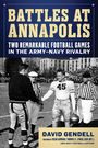 David Gendell: Battles at Annapolis, Buch