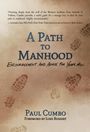 Paul Cumbo: A Path to Manhood, Buch