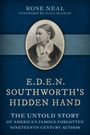 Rose Neal: E.D.E.N. Southworth's Hidden Hand, Buch