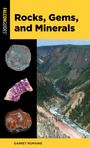 Garret Romaine: Rocks, Gems, and Minerals, Buch