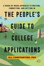 Jill Constantino: The People's Guide to College Applications, Buch