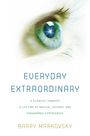 Barry Markovsky: Everyday Extraordinary, Buch