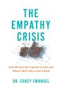 Corey Emanuel: The Empathy Crisis, Buch