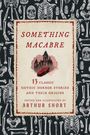 Something Macabre, Buch