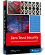„Zero Trust Security: The Practical Guide for Enterprise Systems“ von Aggarwal, Berning, Lim, Singh. Cover mit Schlossmotiv.