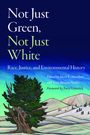 : Not Just Green, Not Just White, Buch