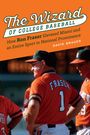 David Brauer: The Wizard of College Baseball, Buch