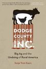 Sonja Trom Eayrs: Dodge County, Incorporated, Buch