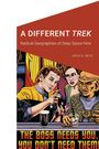 David K. Seitz: A Different Trek, Buch