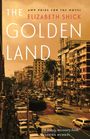 Elizabeth Shick: The Golden Land, Buch