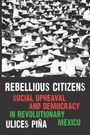 Ulices Pina: Rebellious Citizens, Buch