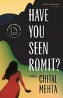 "Have You Seen Romit?" - ein Roman von Chital Mehta. Silhouette einer Frau vor abstraktem Hintergrund.