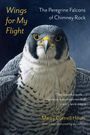 Marcy Cottrell Houle: Wings for My Flight, Buch