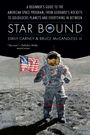 Titel: Star Bound. Autoren: Emily Carney & Bruce McCandless III. Astronaut auf Mondlandschaft mit US-Flagge.