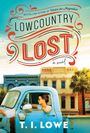 T I Lowe: Lowcountry Lost, Buch