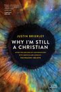 Justin Brierley: Why I'm Still a Christian, Buch