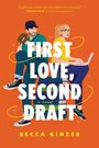 Becca Kinzer: First Love, Second Draft, Buch