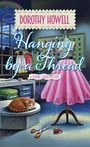 Dorothy Howell: Hanging by a Thread, Buch